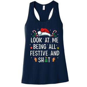 Look At Me Being All Festive And Funny Christmas Women's Racerback Tank