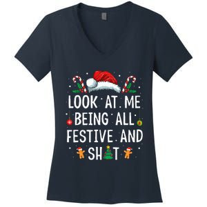 Look At Me Being All Festive And Funny Christmas Women's V-Neck T-Shirt