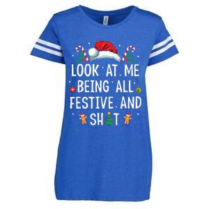 Look At Me Being All Festive And Funny Christmas Enza Ladies Jersey Football T-Shirt