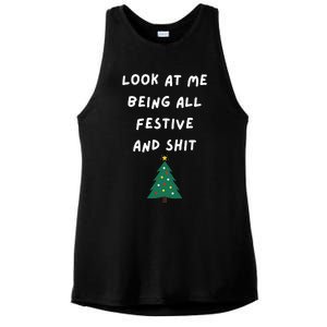 Look At Me Being All Festive Funny Christmas Ladies PosiCharge Tri-Blend Wicking Tank