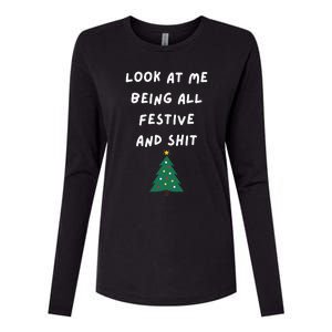 Look At Me Being All Festive Funny Christmas Womens Cotton Relaxed Long Sleeve T-Shirt