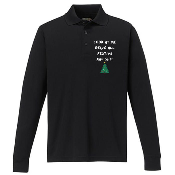 Look At Me Being All Festive Funny Christmas Performance Long Sleeve Polo