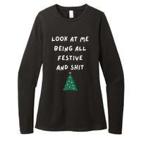 Look At Me Being All Festive Funny Christmas Womens CVC Long Sleeve Shirt