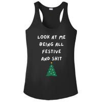 Look At Me Being All Festive Funny Christmas Ladies PosiCharge Competitor Racerback Tank