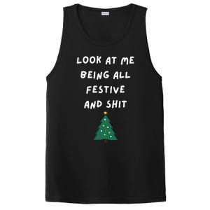 Look At Me Being All Festive Funny Christmas PosiCharge Competitor Tank