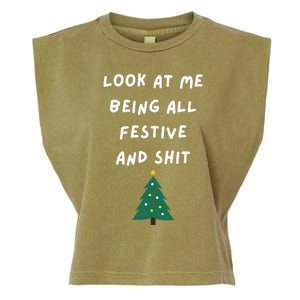 Look At Me Being All Festive Funny Christmas Garment-Dyed Women's Muscle Tee