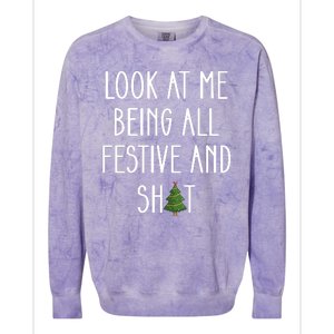 Look At Me Being All Festive And Shit Colorblast Crewneck Sweatshirt