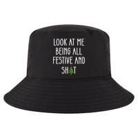 Look At Me Being All Festive And Shit Cool Comfort Performance Bucket Hat