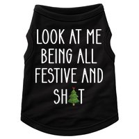 Look At Me Being All Festive And Shit Doggie Tank