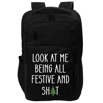 Look At Me Being All Festive And Shit Impact Tech Backpack