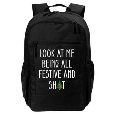 Look At Me Being All Festive And Shit Backpack