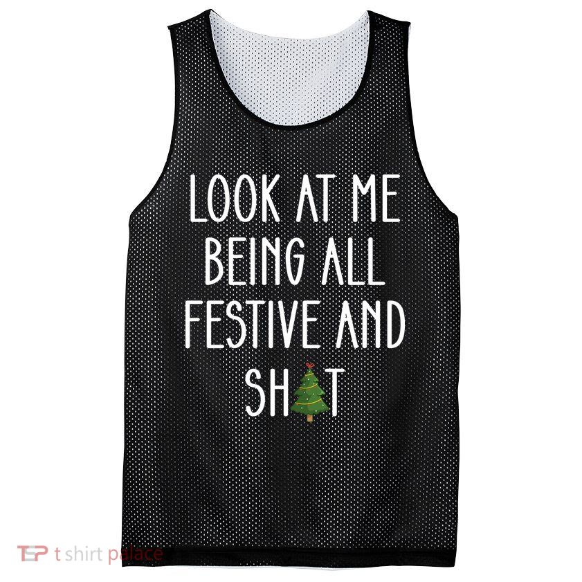Look At Me Being All Festive And Shit Mesh Reversible Basketball Jersey Tank