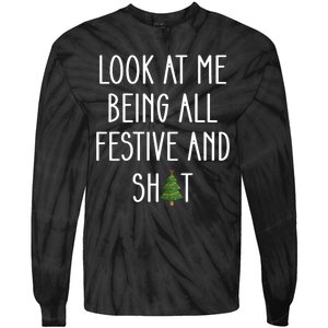 Look At Me Being All Festive And Shit Tie-Dye Long Sleeve Shirt