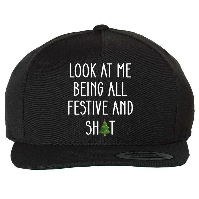 Look At Me Being All Festive And Shit Wool Snapback Cap