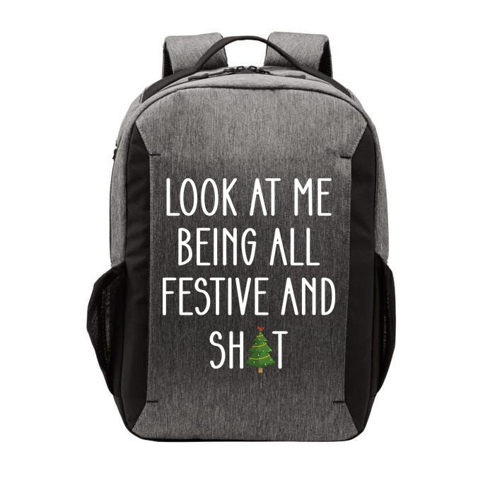 Look At Me Being All Festive And Shit Vector Backpack