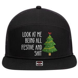 Look At Me Being All Festive And Shit 7 Panel Mesh Trucker Snapback Hat