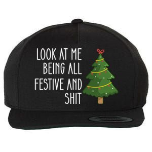 Look At Me Being All Festive And Shit Wool Snapback Cap