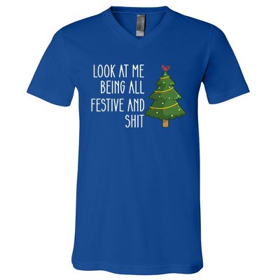 Look At Me Being All Festive And Shit V-Neck T-Shirt