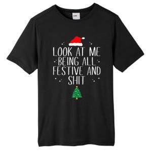 Look At Me Being All Festive and Shits Funny XmasChristmas Tall Fusion ChromaSoft Performance T-Shirt