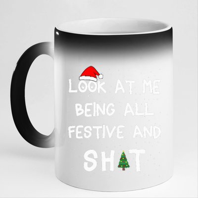 Look At Me Being All Festive Christmas Matching Family  11oz Black Color Changing Mug