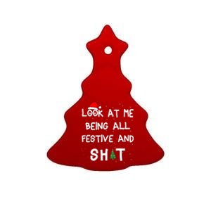 Look At Me Being All Festive Christmas Matching Family  Ceramic Tree Ornament