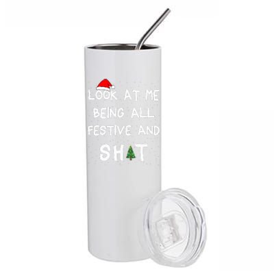 Look At Me Being All Festive Christmas Matching Family  Stainless Steel Tumbler