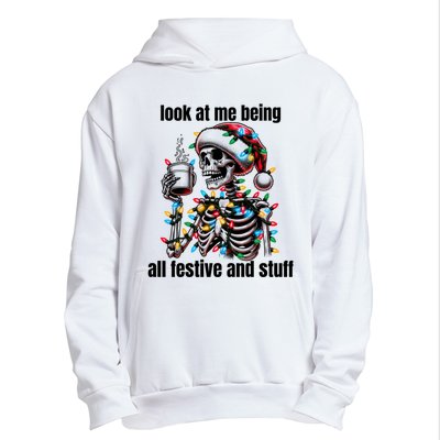 Look At Me Being All Festive And Stuff Humorous Xmas Funny Urban Pullover Hoodie