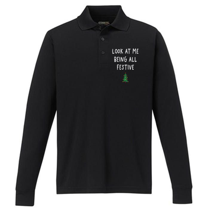 Look At Me Being All Festive Christmas Tree Graphic Xmas Performance Long Sleeve Polo