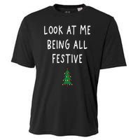 Look At Me Being All Festive Christmas Tree Graphic Xmas Cooling Performance Crew T-Shirt