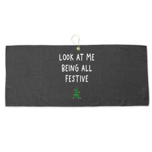 Look At Me Being All Festive Christmas Tree Graphic Xmas Large Microfiber Waffle Golf Towel