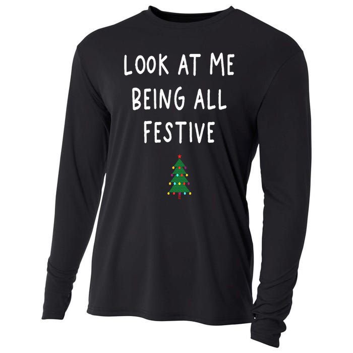 Look At Me Being All Festive Christmas Tree Graphic Xmas Cooling Performance Long Sleeve Crew