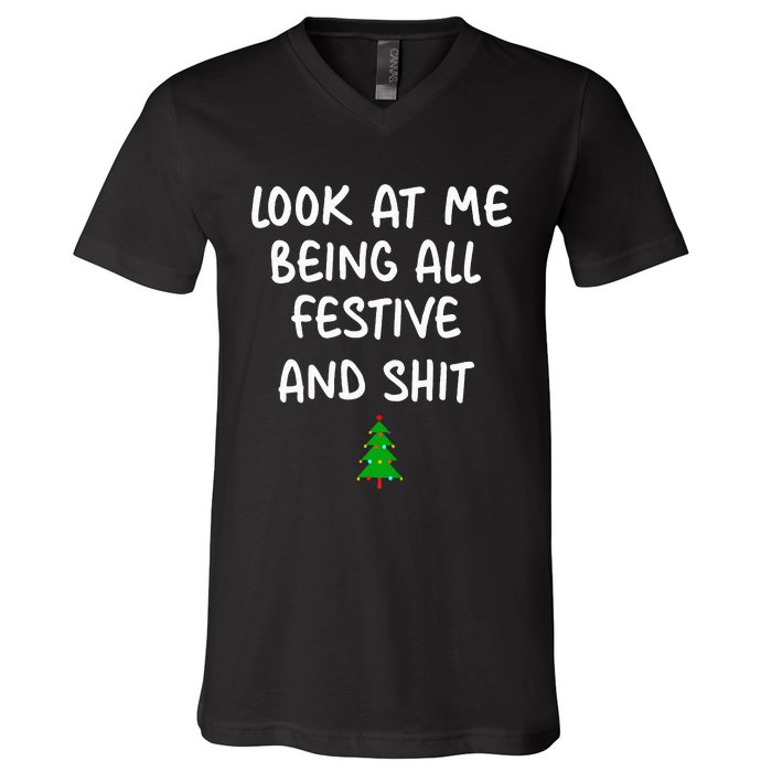 Look At Me Being All Festive Christmas V-Neck T-Shirt