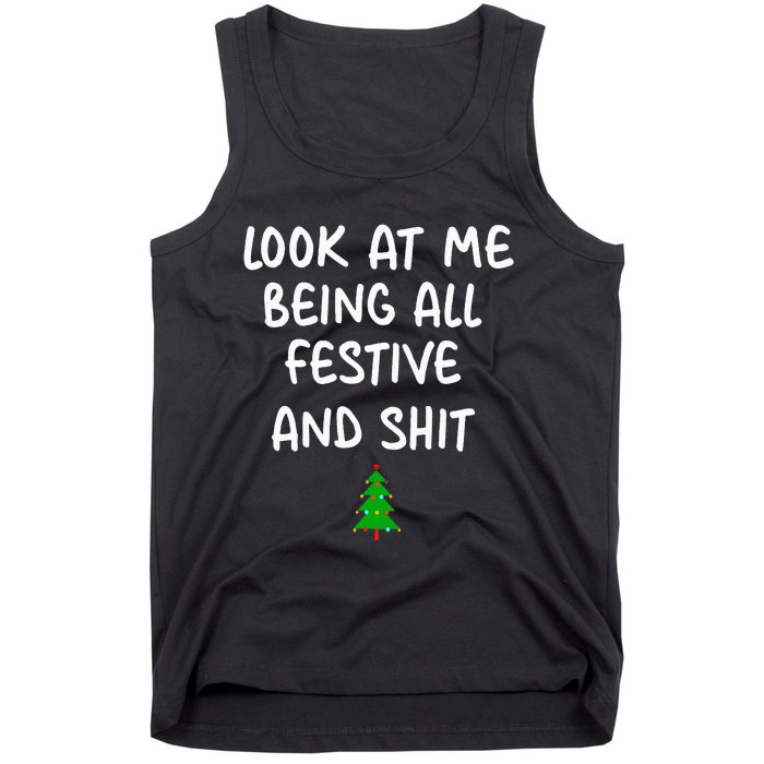 Look At Me Being All Festive Christmas Tank Top