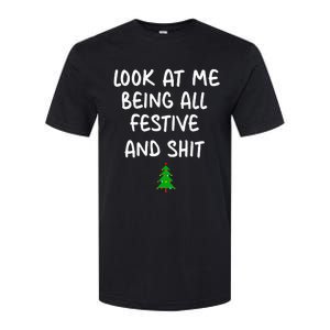 Look At Me Being All Festive Christmas Softstyle CVC T-Shirt