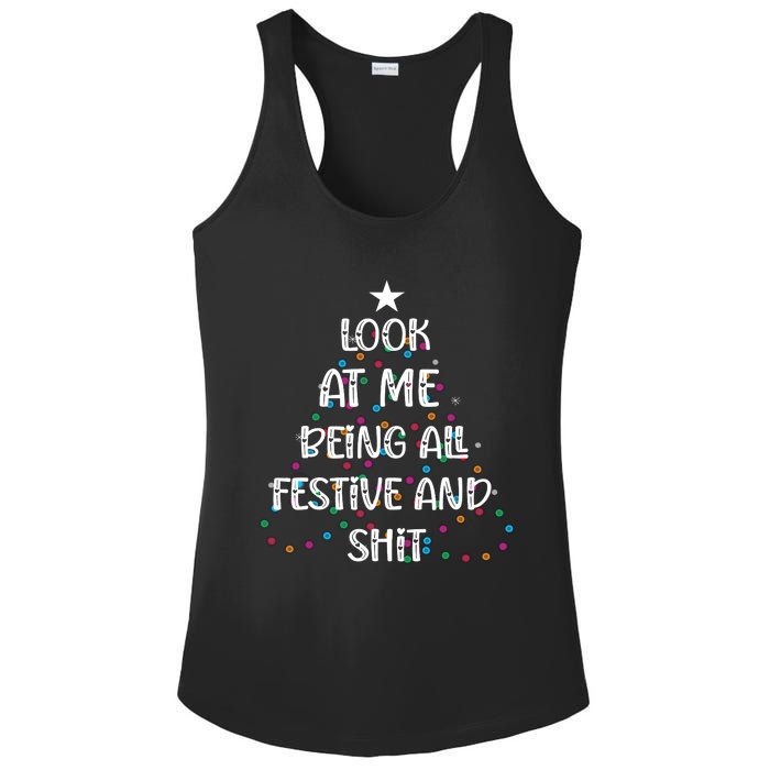 Look At Me Being All Festive And Shits Funny Christmas Ladies PosiCharge Competitor Racerback Tank