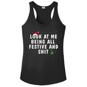 Look At Me Being All Festive And Shit Humorous Christmas  Ladies PosiCharge Competitor Racerback Tank