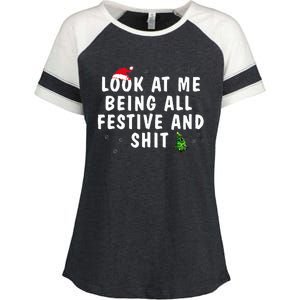 Look At Me Being All Festive And Shit Humorous Christmas  Enza Ladies Jersey Colorblock Tee