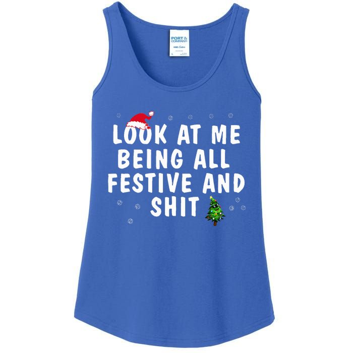 Look At Me Being All Festive And Shit Humorous Christmas  Ladies Essential Tank