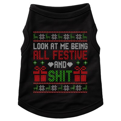  Look At Me Being All Festive And Shit Xmas Doggie Tank