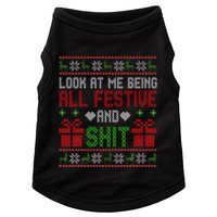  Look At Me Being All Festive And Shit Xmas Doggie Tank