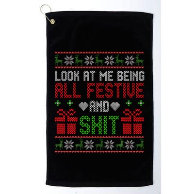  Look At Me Being All Festive And Shit Xmas Golf Towel
