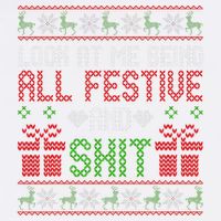  Look At Me Being All Festive And Shit Xmas Garment-Dyed Sweatshirt