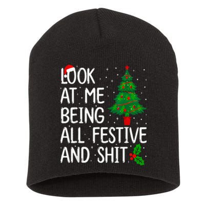 Look At Me Being All Festive And Shits Humorous Xmas Short Acrylic Beanie