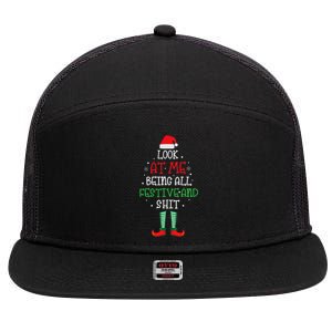 Look At Me Being All Festive And Shit Funny 7 Panel Mesh Trucker Snapback Hat