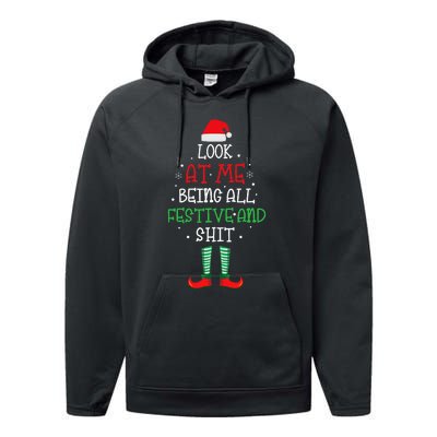 Look At Me Being All Festive And Shit Funny Performance Fleece Hoodie