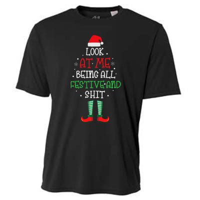 Look At Me Being All Festive And Shit Funny Cooling Performance Crew T-Shirt