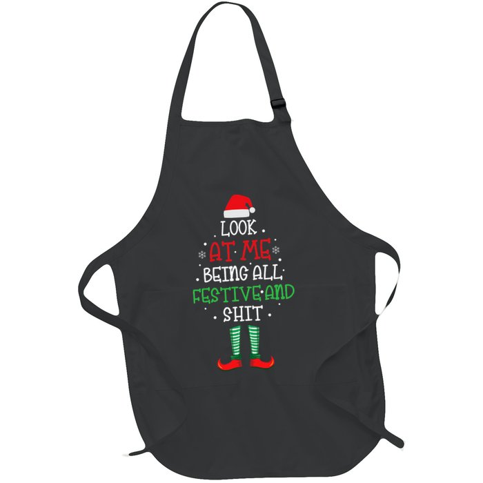 Look At Me Being All Festive And Shit Funny Apron