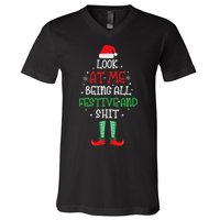 Look At Me Being All Festive And Shit Funny V-Neck T-Shirt