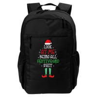 Look At Me Being All Festive And Shit Funny Backpack