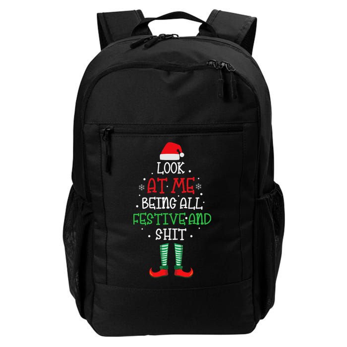 Look At Me Being All Festive And Shit Funny Backpack